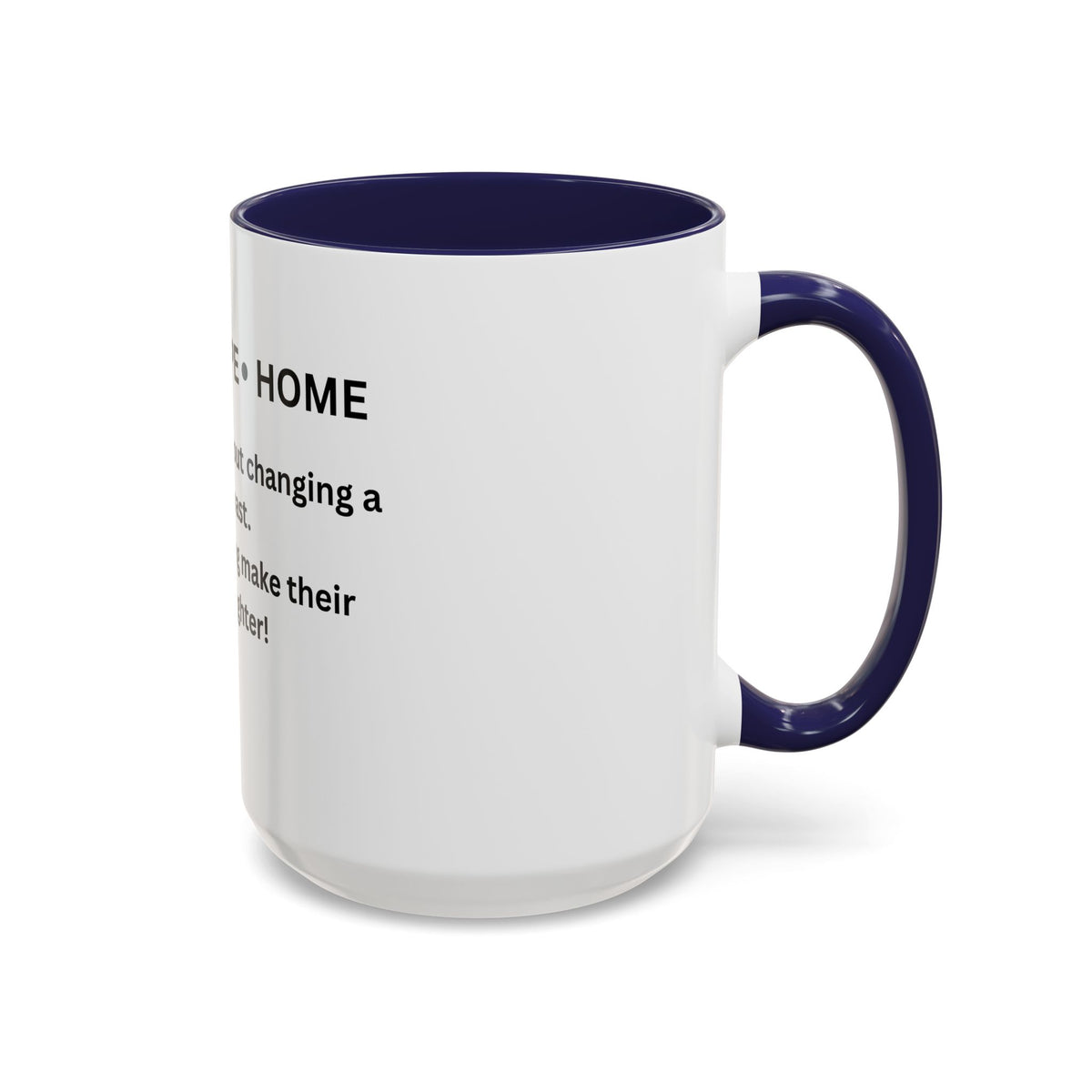 Love- Hope- Home Accent Coffee Mug (11, 15oz)