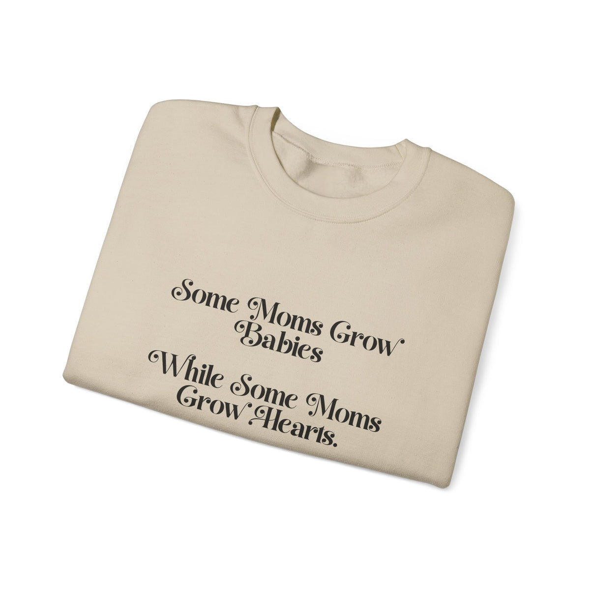 Some Moms Sweatshirt