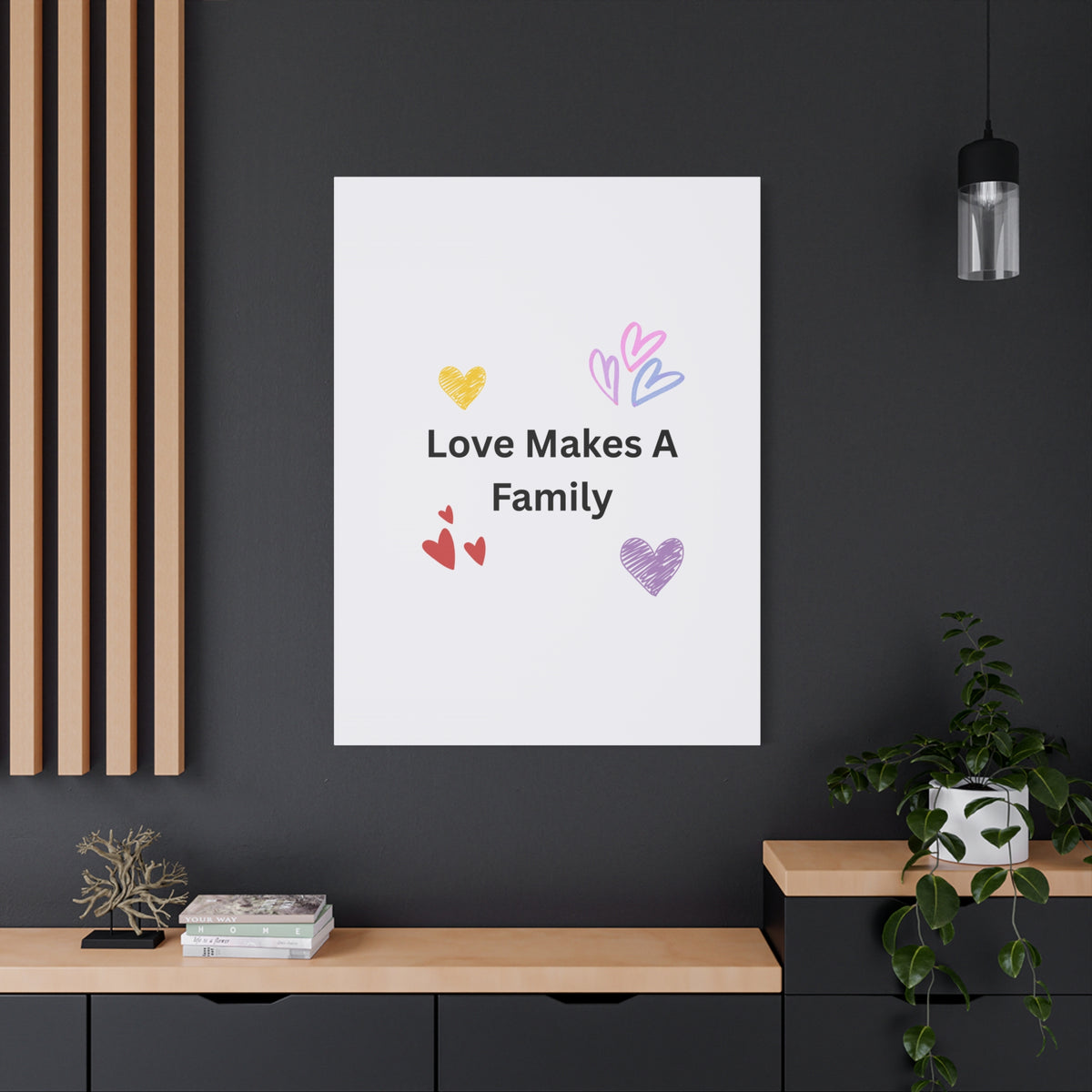 Love Makes A Family Matte Canvas,  1.25"