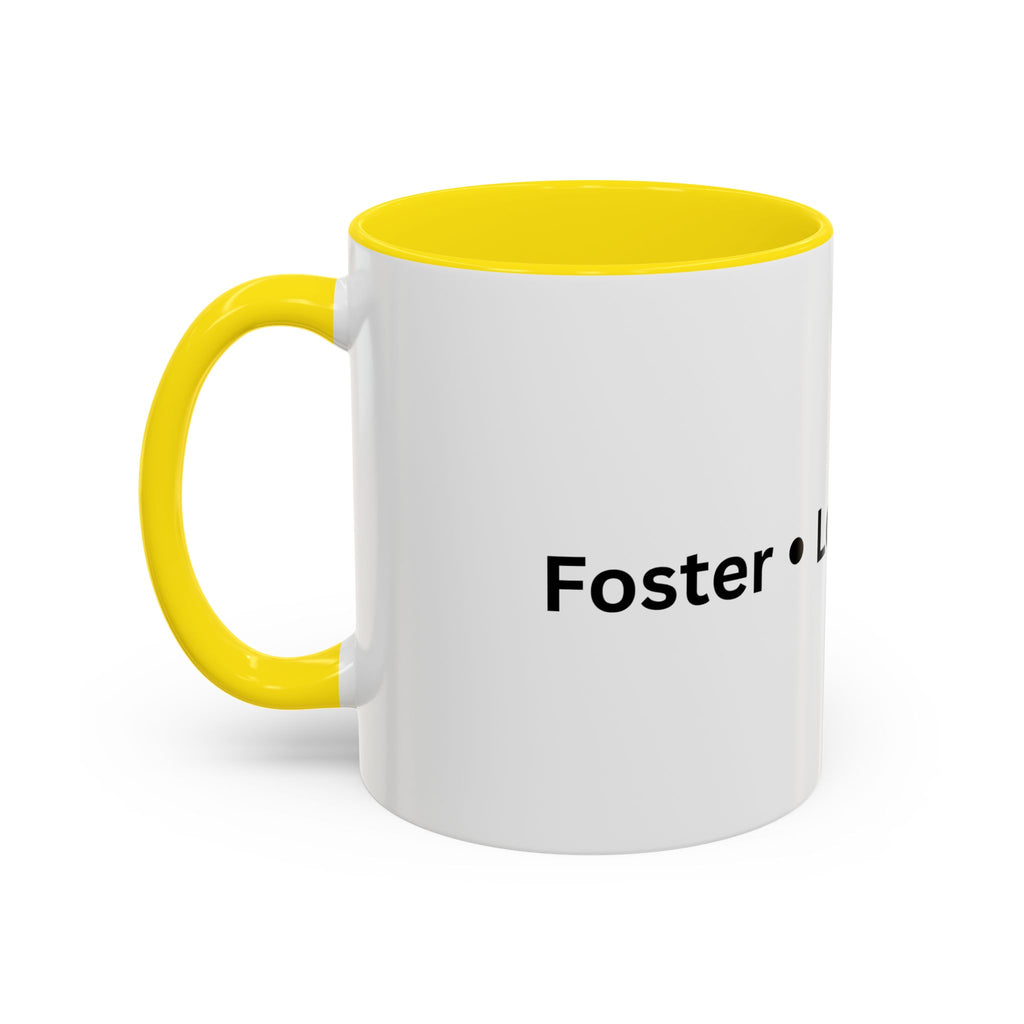 Foster Love Grow Accent Coffee Mug (11, 15oz)
