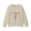 Foster Dad Club Sweatshirt