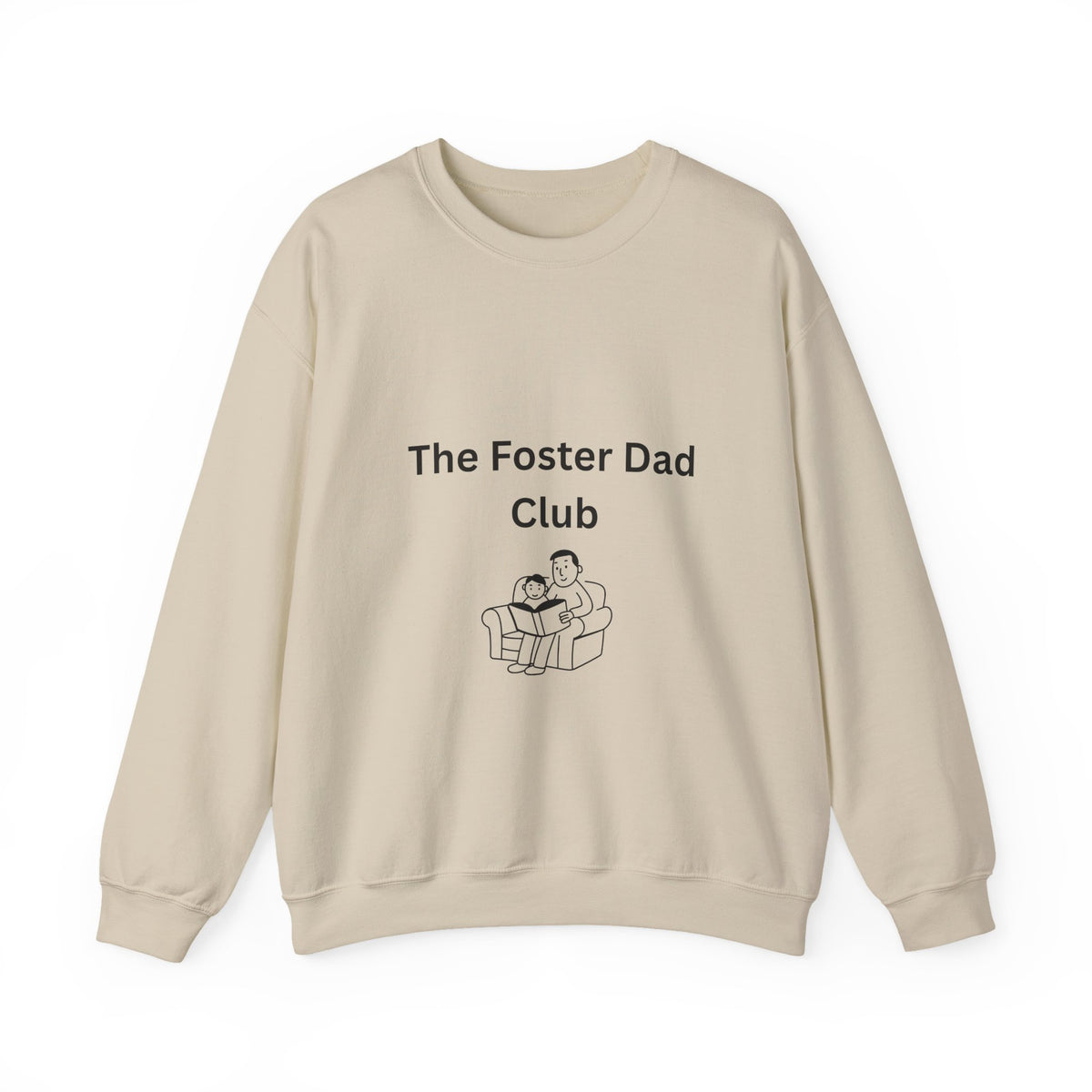 Foster Dad Club Sweatshirt