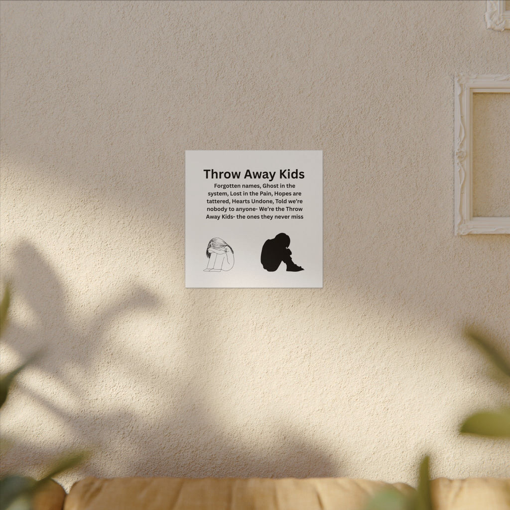 Throw away Kids - Matte Canvas, Stretched, 0.75" (Multi-Size)