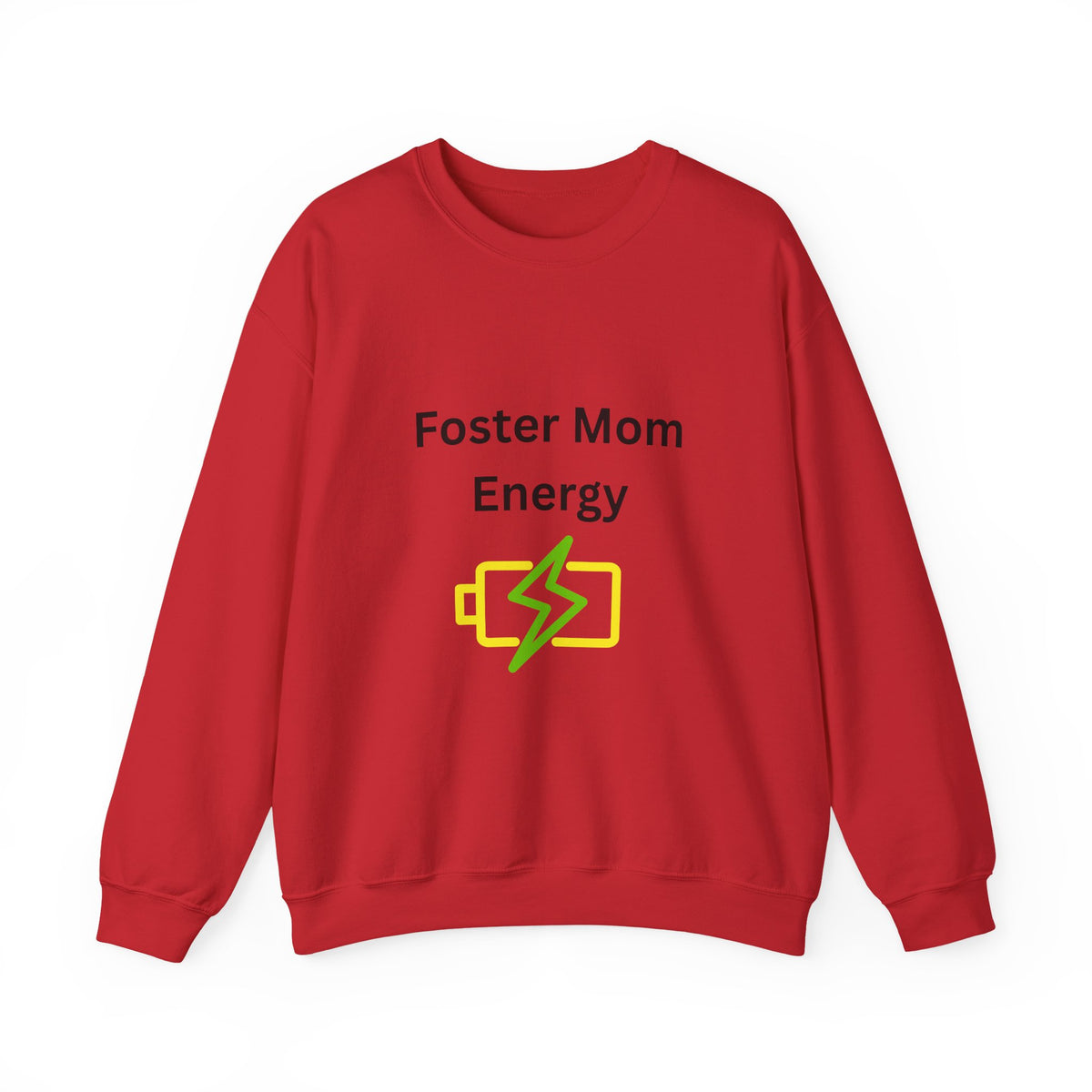 Foster Mom Energy Sweatshirt