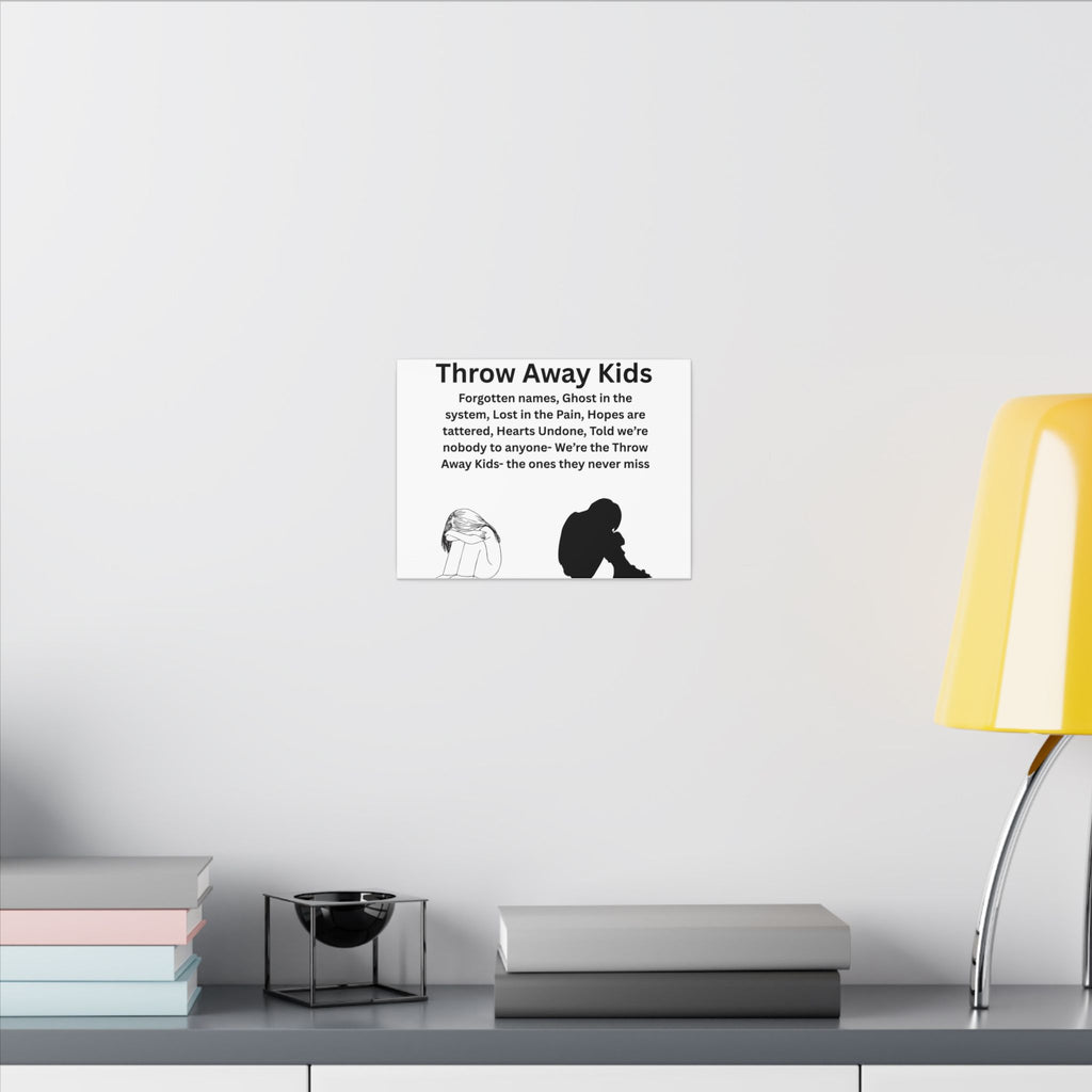 Throw away Kids - Matte Canvas, Stretched, 0.75" (Multi-Size)