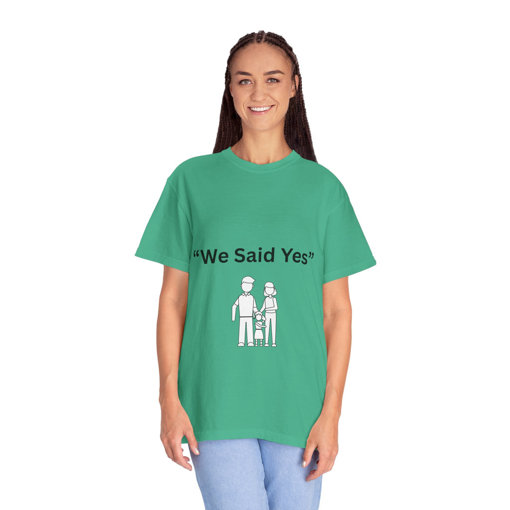 We Said Yes Tee