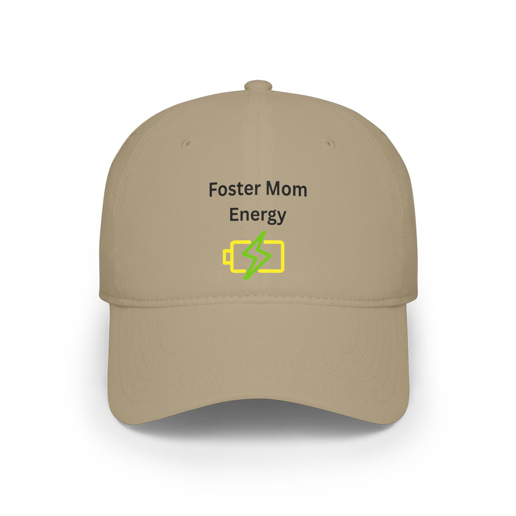 Foster Mom Energy Low Profile Baseball Cap