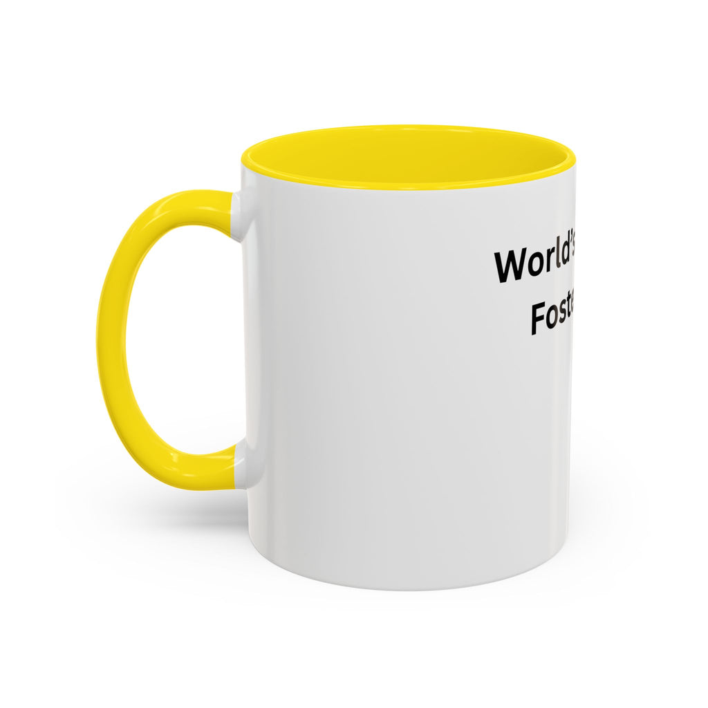 World's Greatest Foster Mom Mug – Foster Mom Gift Idea, Foster Care Coffee Mug (11oz, 15oz)