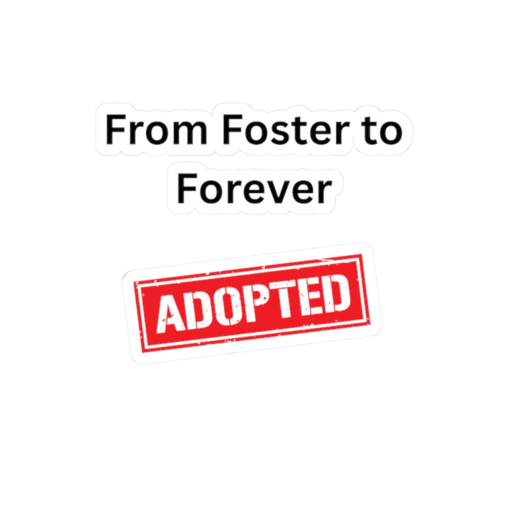 adopted Kiss-Cut Stickers