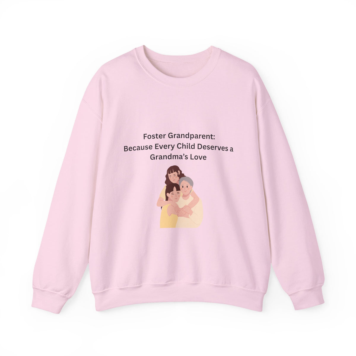 Foster Grandma Sweatshirt