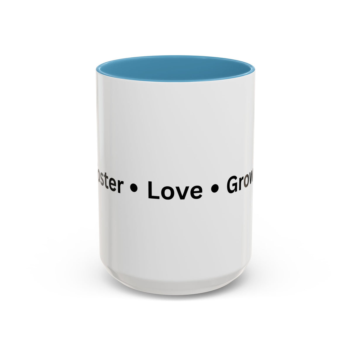 Foster Love Grow Accent Coffee Mug (11, 15oz)