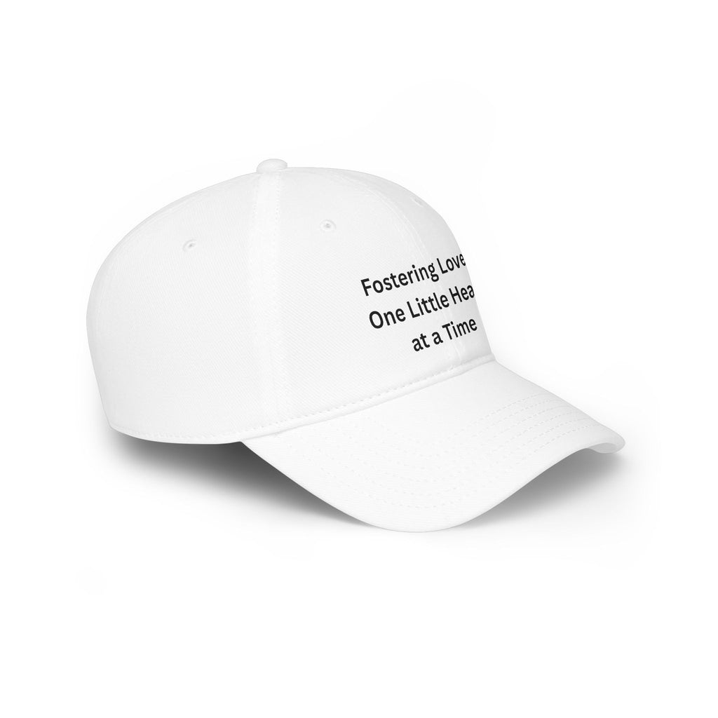 Fostering Love: Low Profile Baseball Cap