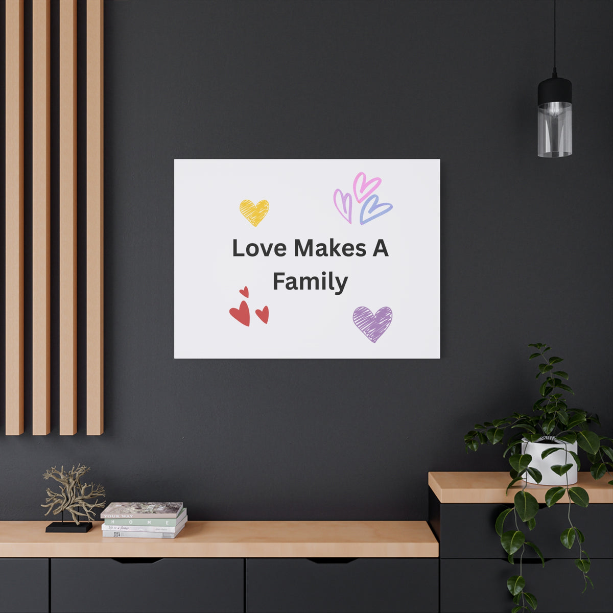 Love Makes A Family Matte Canvas,  1.25"
