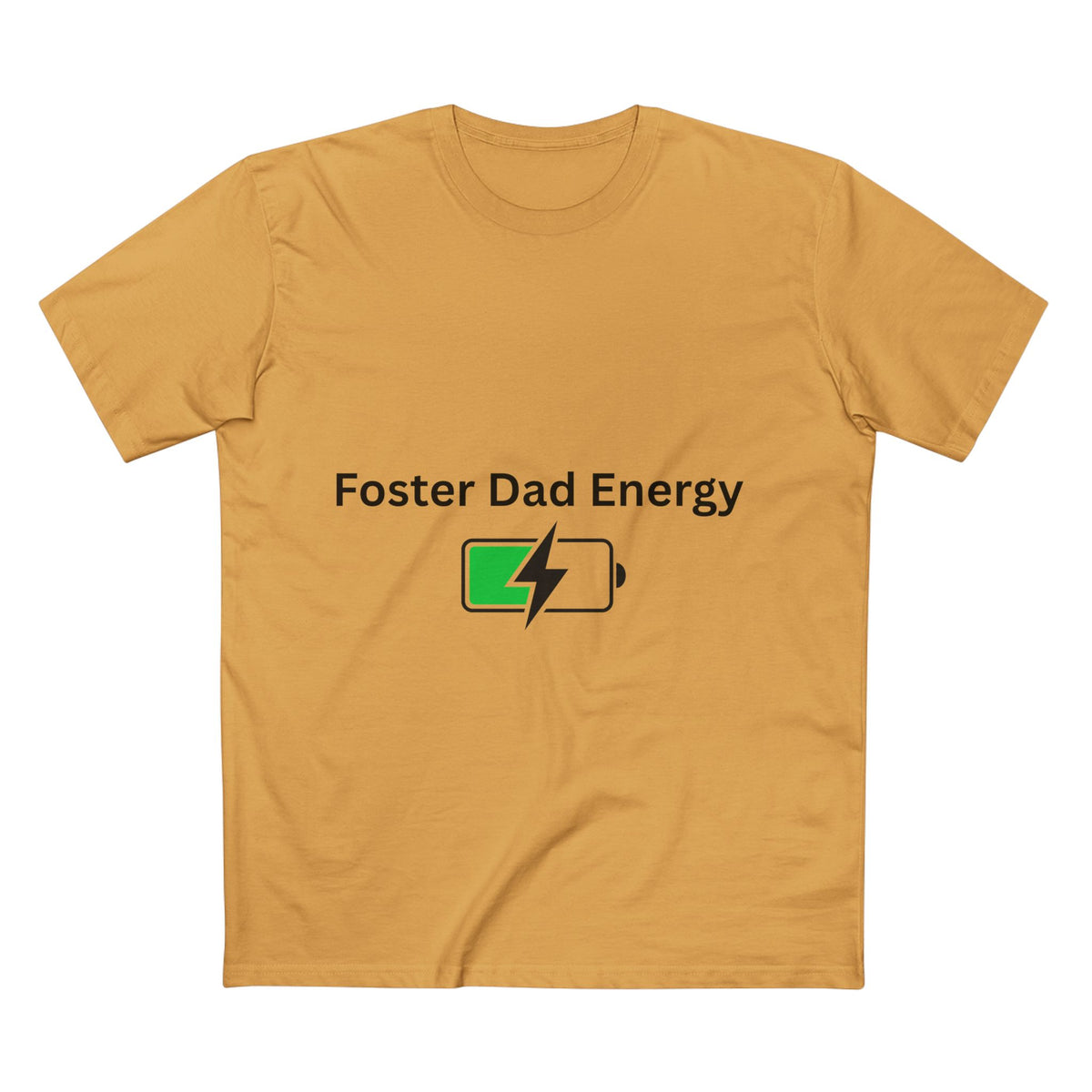 Foster Dad Energy Tee