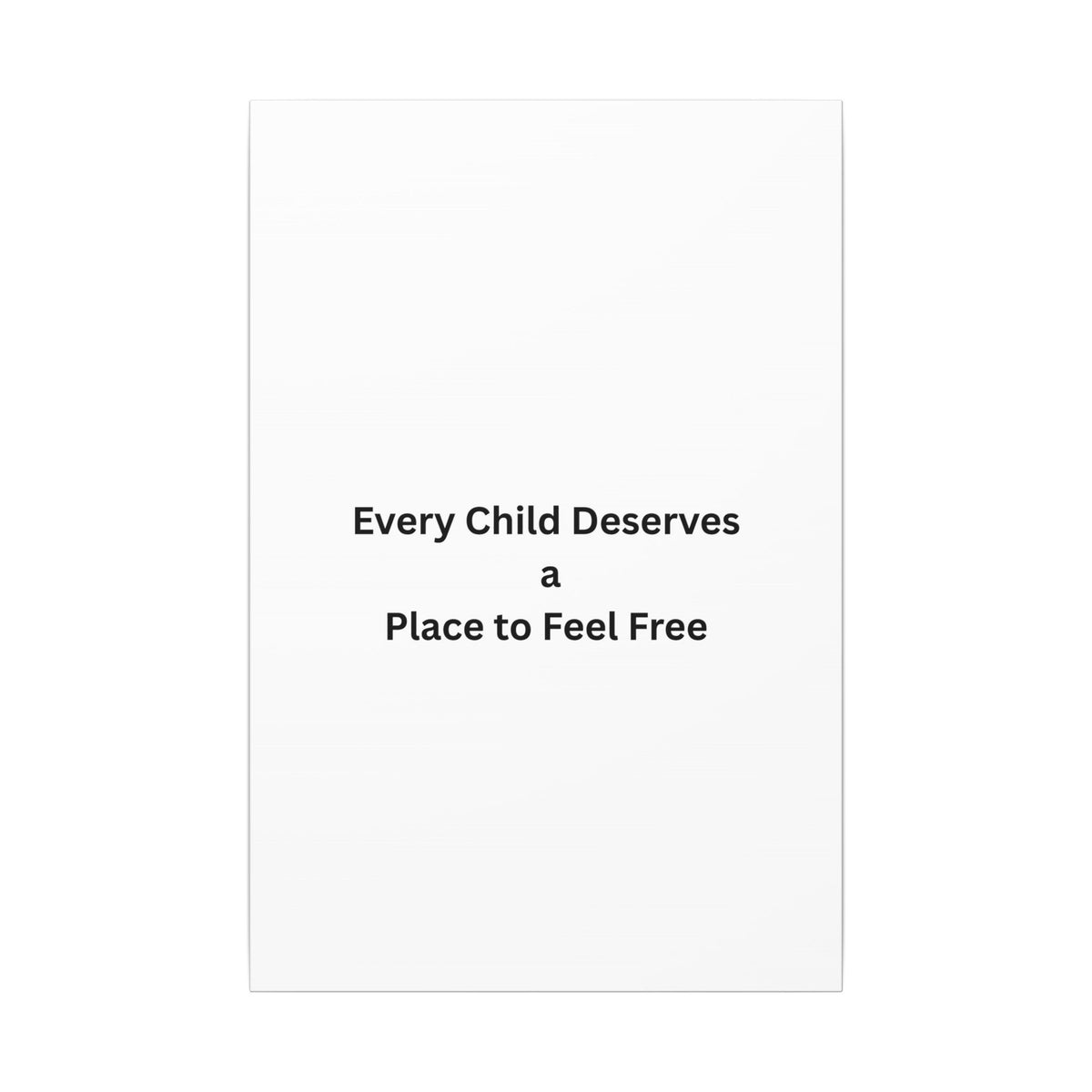 Every Child- Matte Canvas, Stretched, 0.75" (Multi-Size)