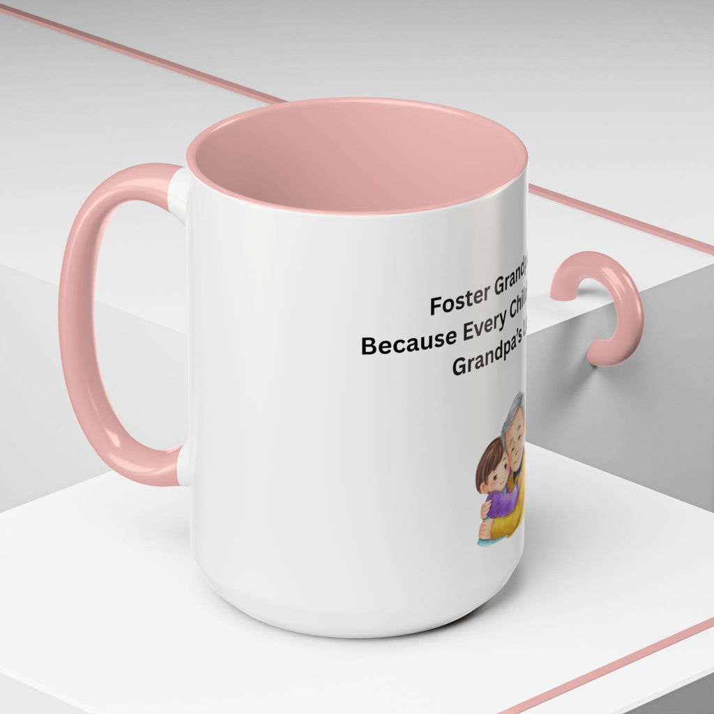 Grandpa Coffee Mug – Foster Grandparent Gift, Foster Care Family Mug (11oz, 15oz)
