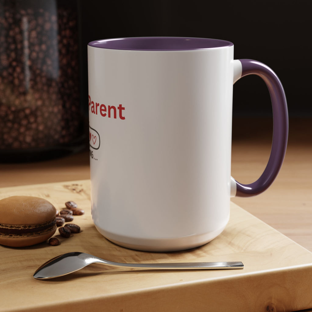 Foster Parent Loading Accent Coffee Mug (11, 15oz)