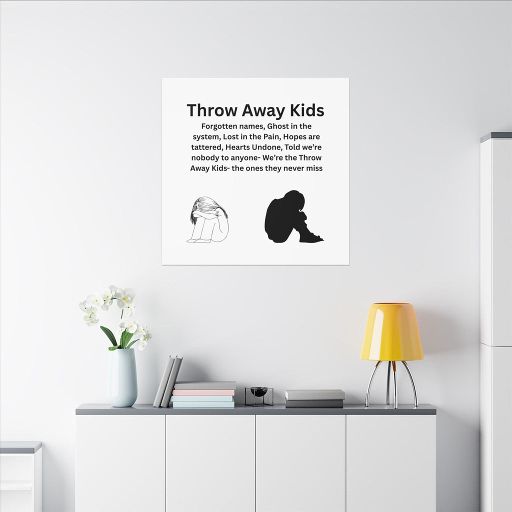 Throw away Kids - Matte Canvas, Stretched, 0.75" (Multi-Size)