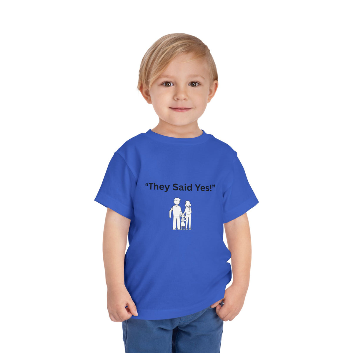 They Said Yes Toddler Tee