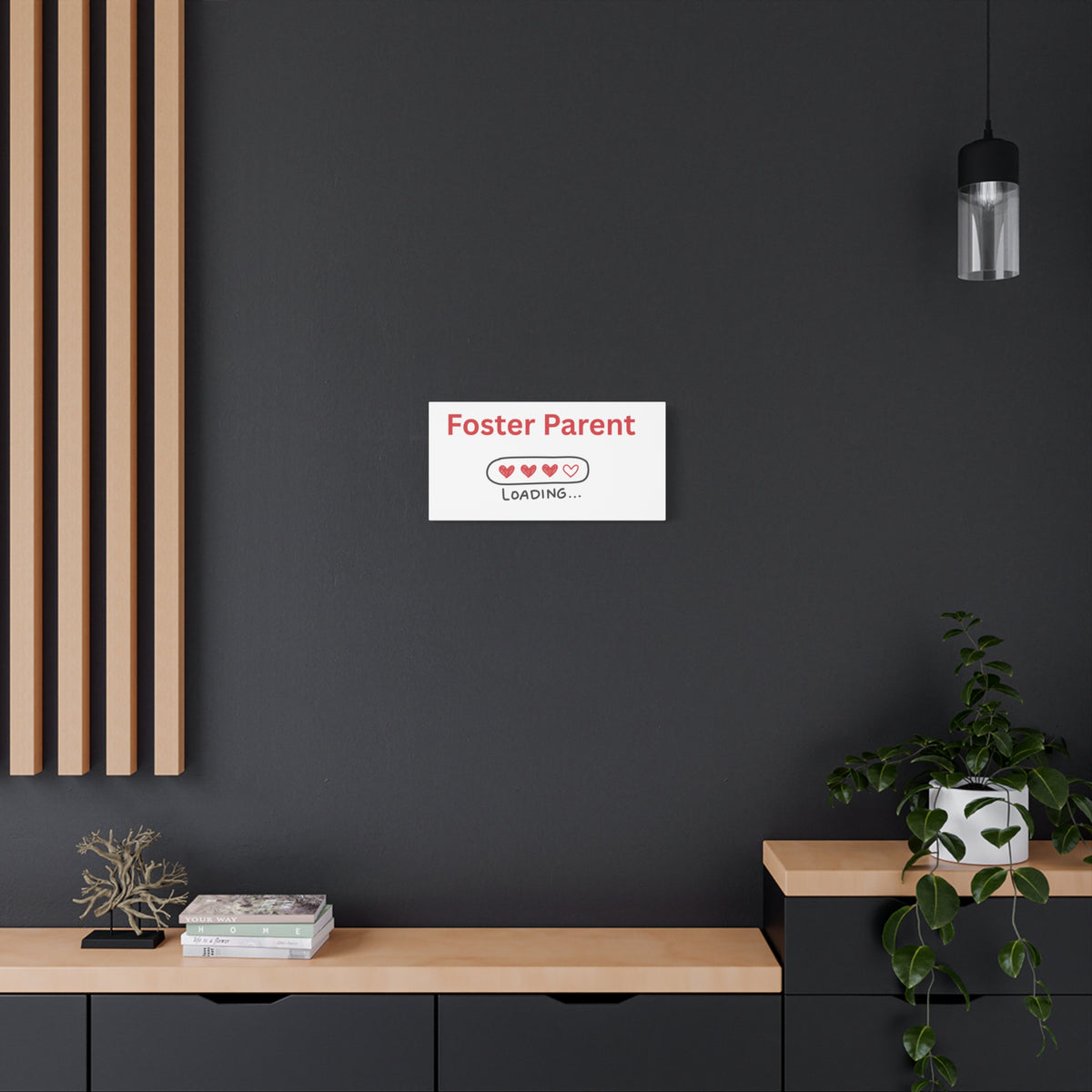 Foster Parent Loading Matte Canvas, Stretched, 1.25"