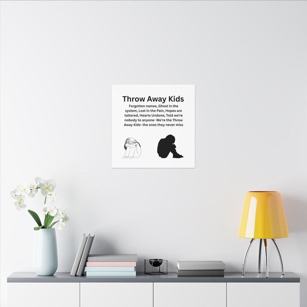 Throw away Kids - Matte Canvas, Stretched, 0.75" (Multi-Size)