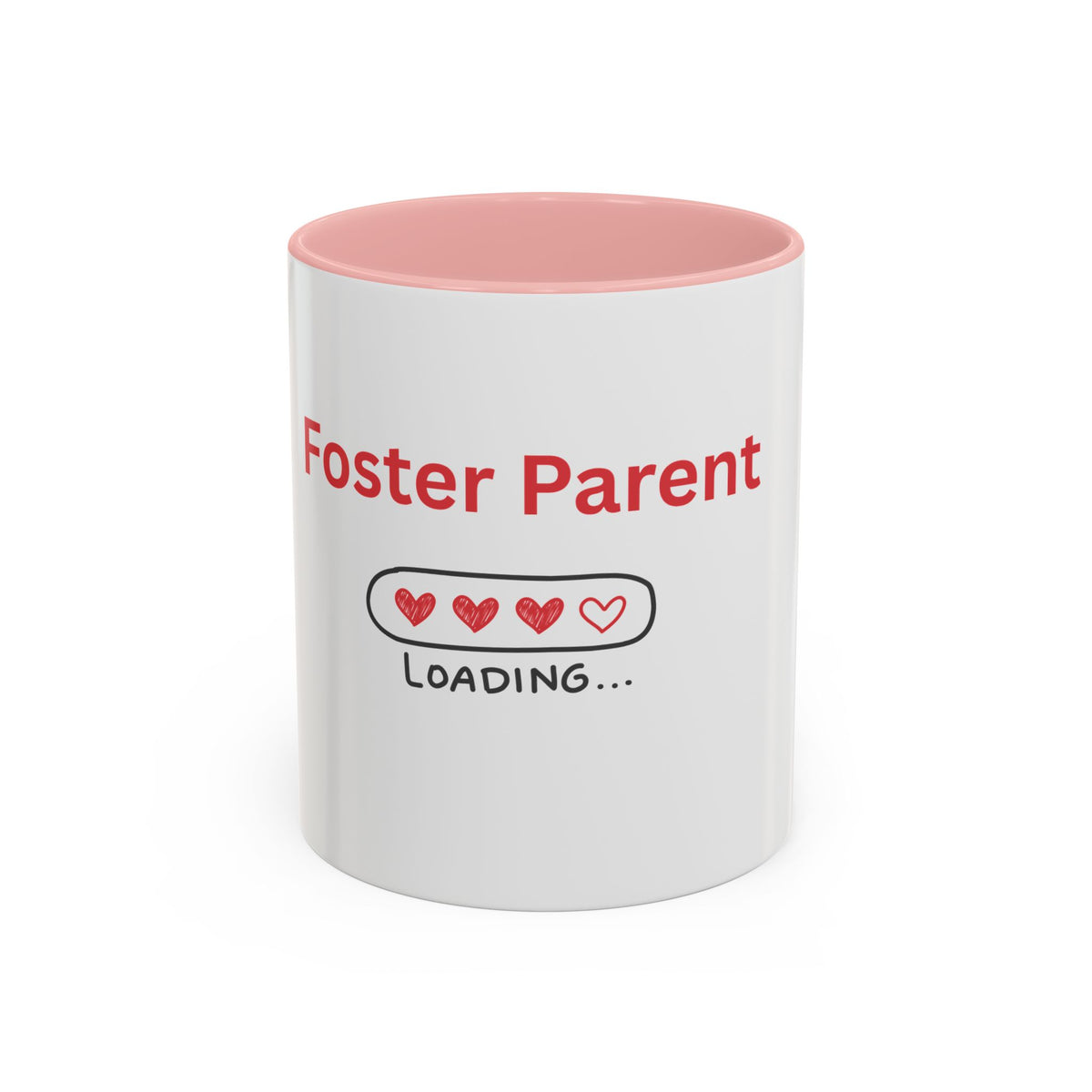 Foster Parent Loading Accent Coffee Mug (11, 15oz)