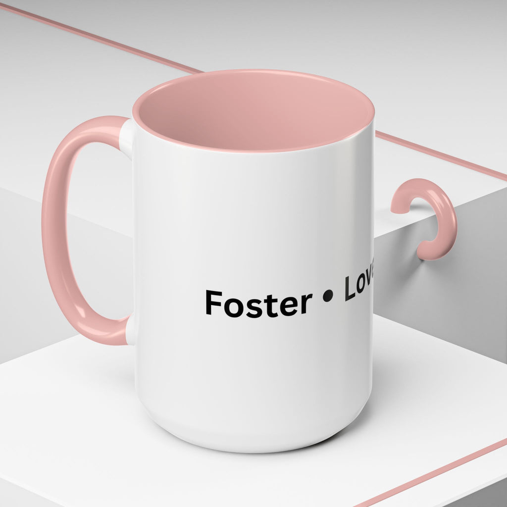 Foster Love Grow Accent Coffee Mug (11, 15oz)
