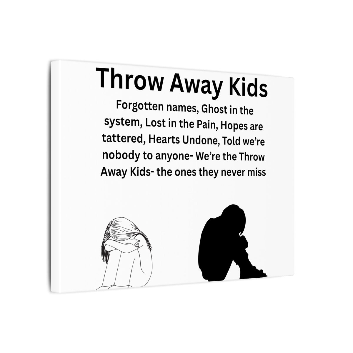 Throw away Kids - Matte Canvas, Stretched, 0.75" (Multi-Size)