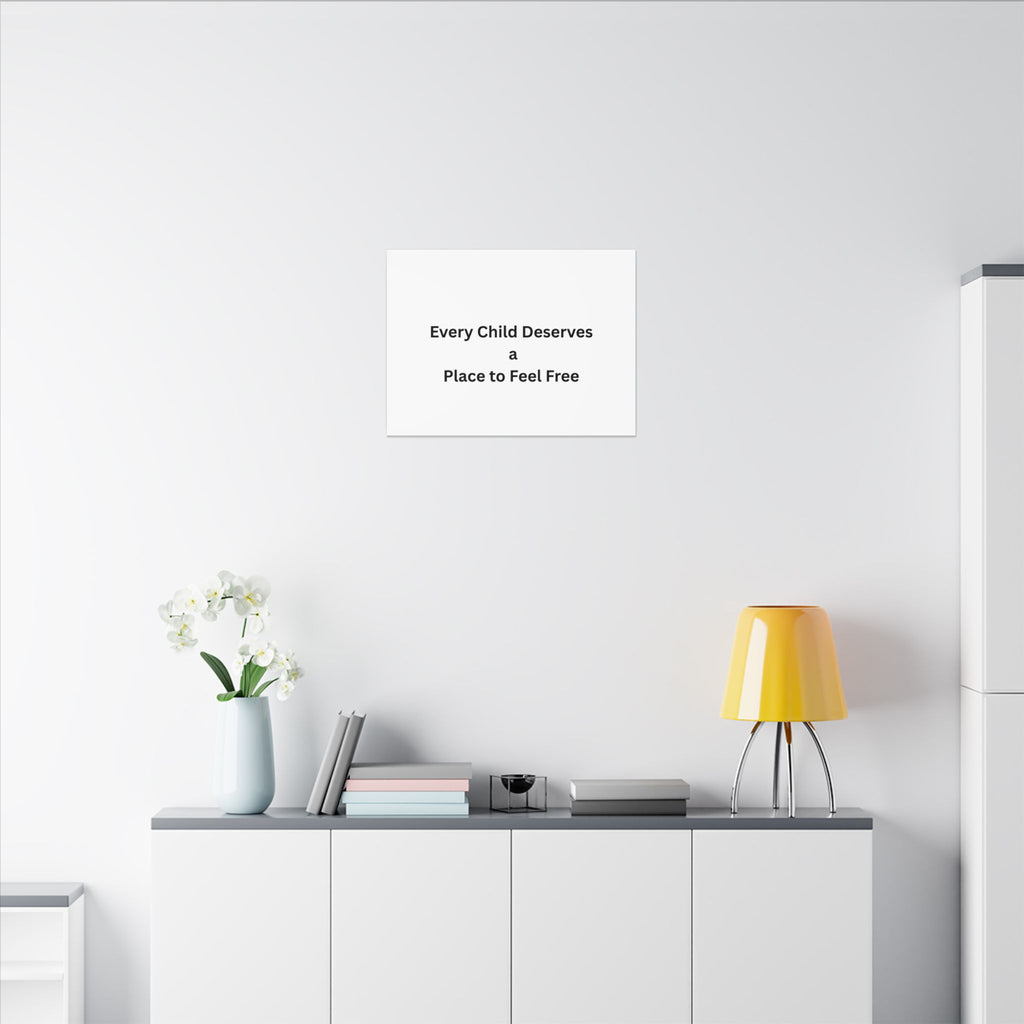 Every Child- Matte Canvas, Stretched, 0.75" (Multi-Size)