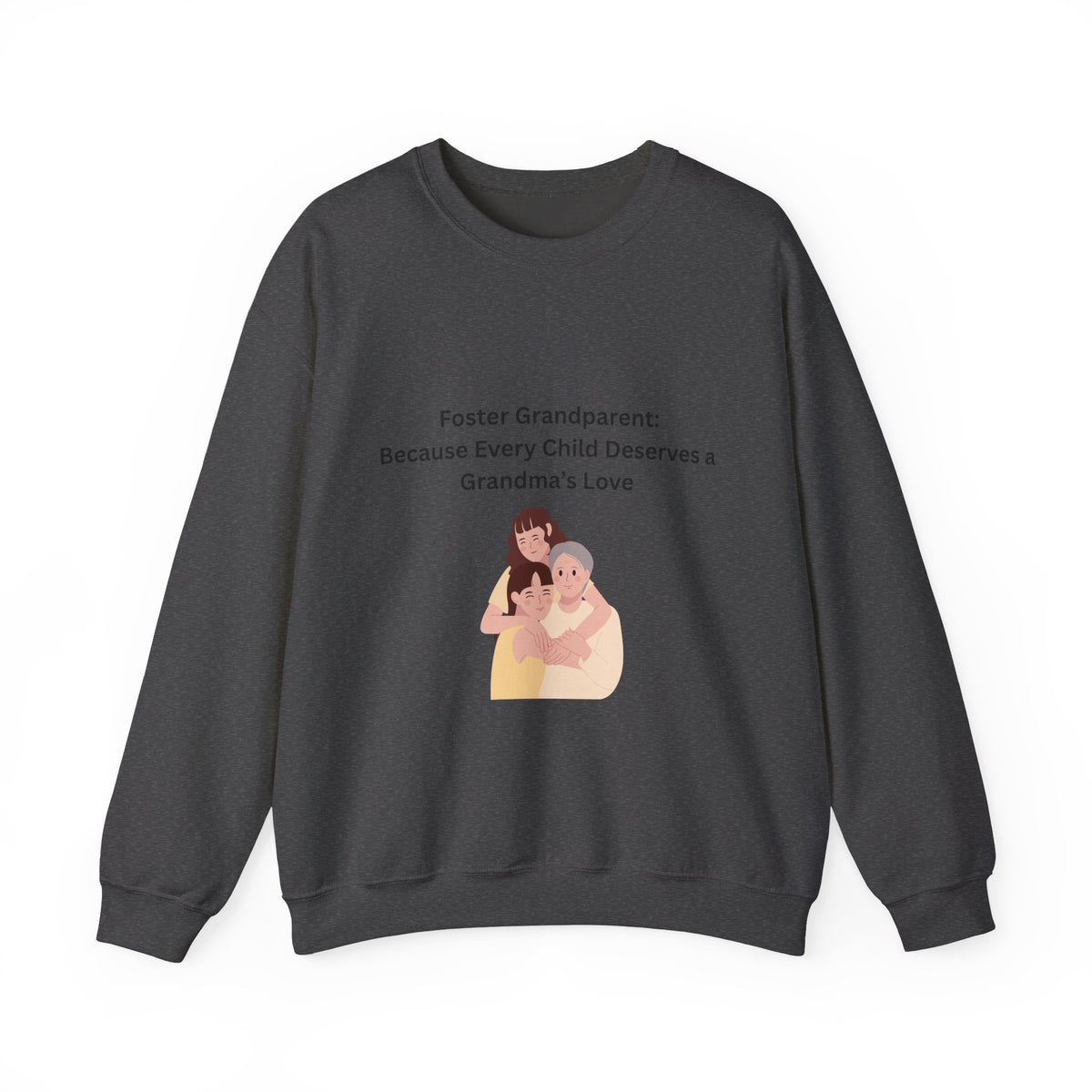 Foster Grandma Sweatshirt