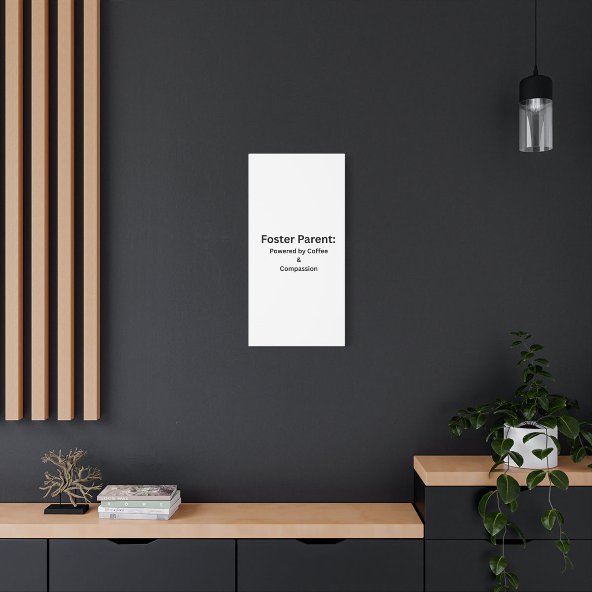 Foster Parents Powered Matte Canvas, Stretched, 1.25"