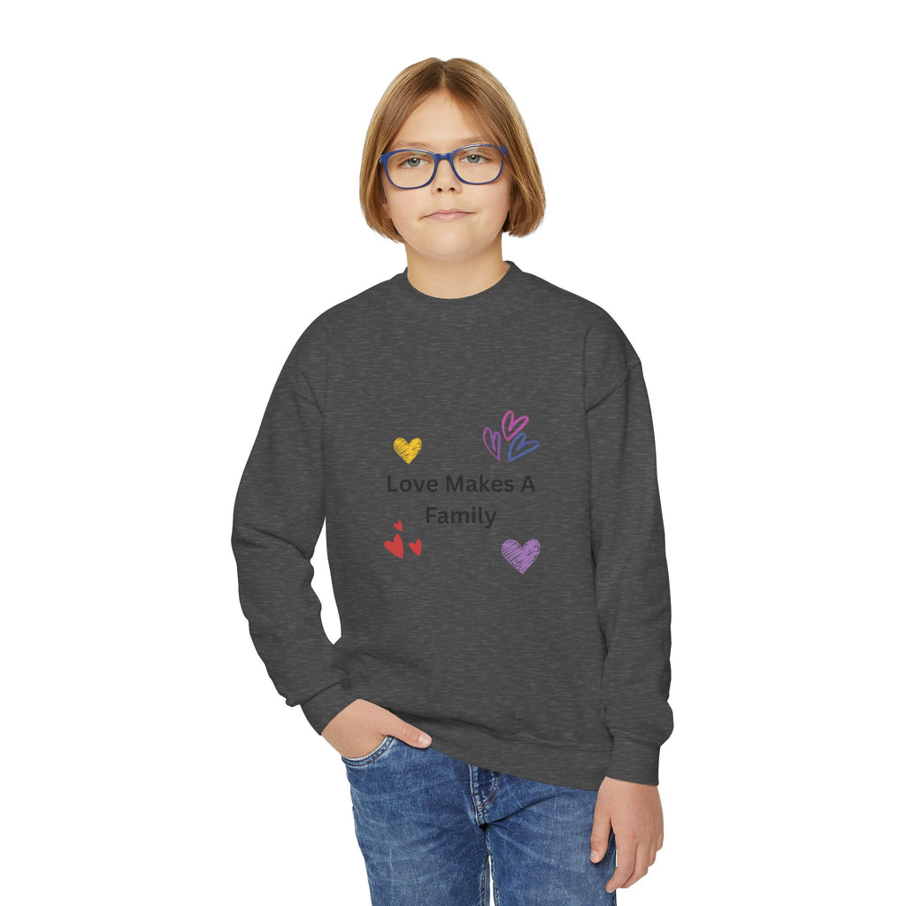 Love Makes A Family Youth Sweatshirt