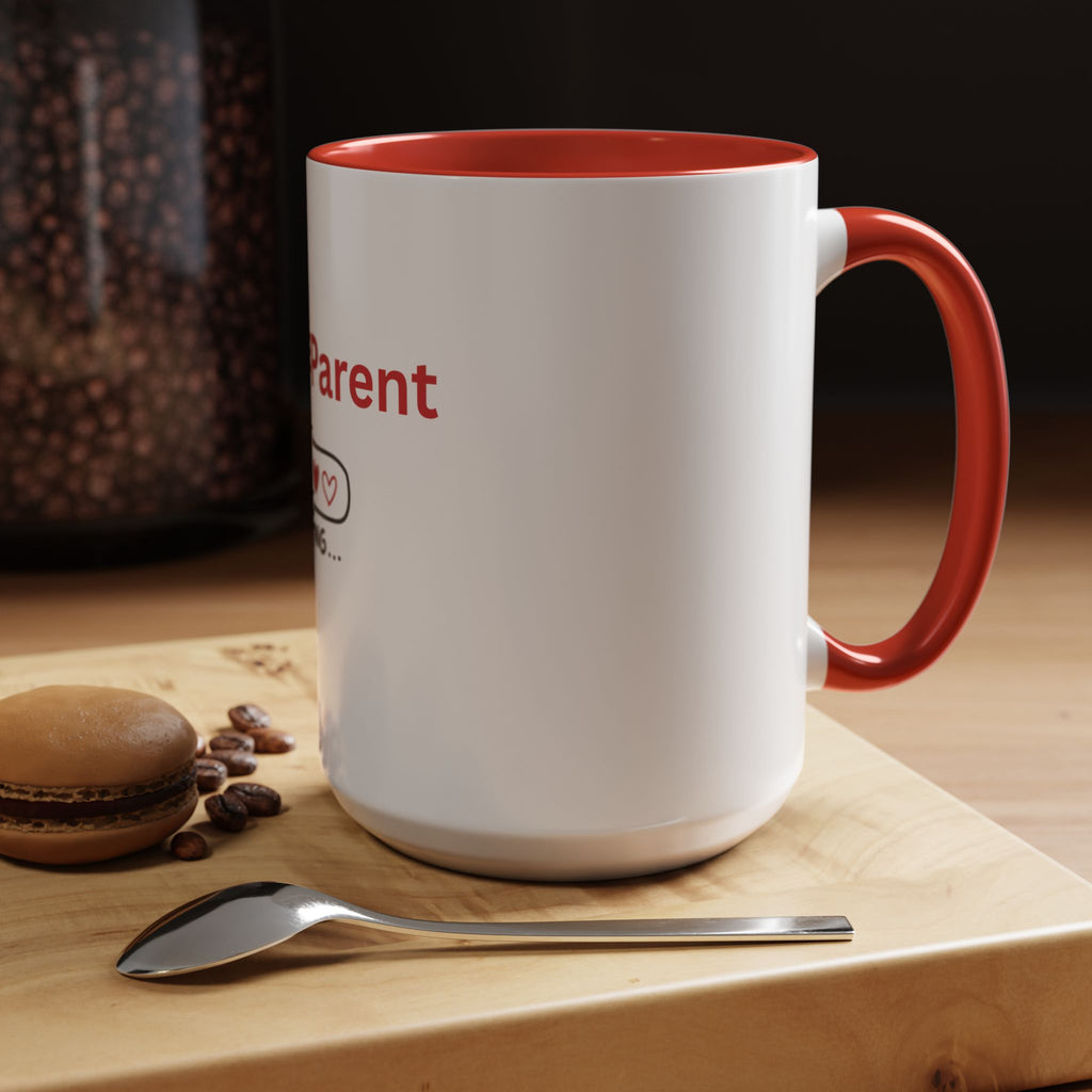 Foster Parent Loading Accent Coffee Mug (11, 15oz)