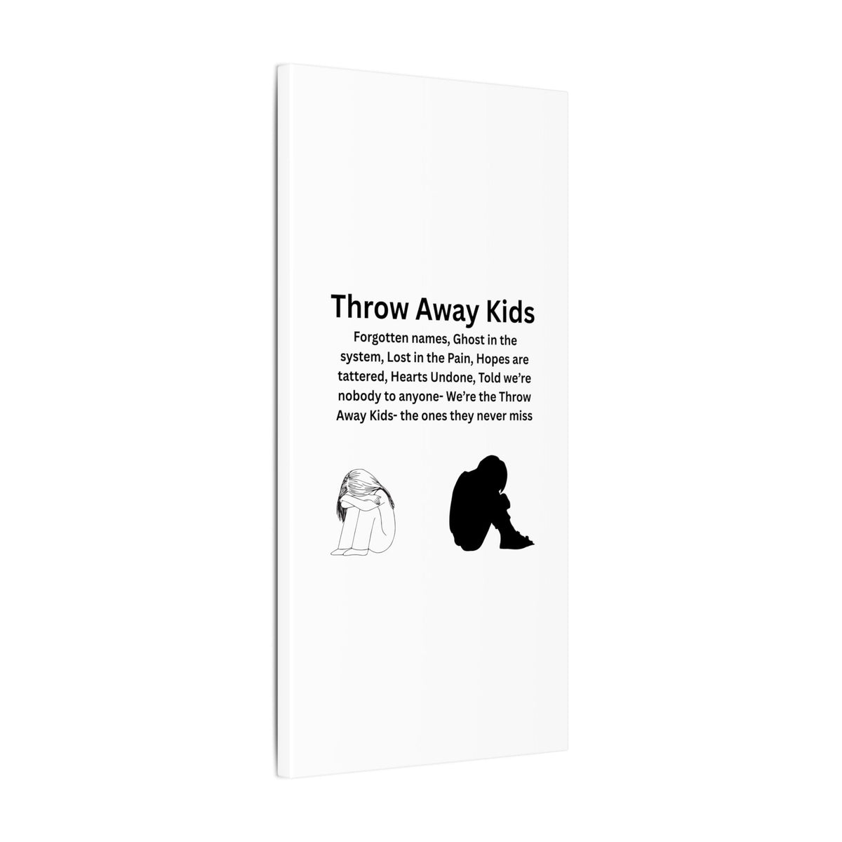 Throw away Kids - Matte Canvas, Stretched, 0.75" (Multi-Size)