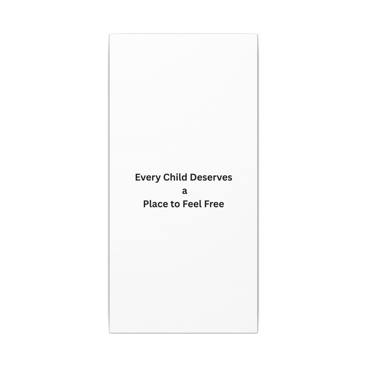 Every Child- Matte Canvas, Stretched, 0.75" (Multi-Size)