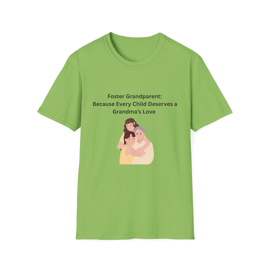 Foster Grandma: Unisex Softstyle T-Shirt