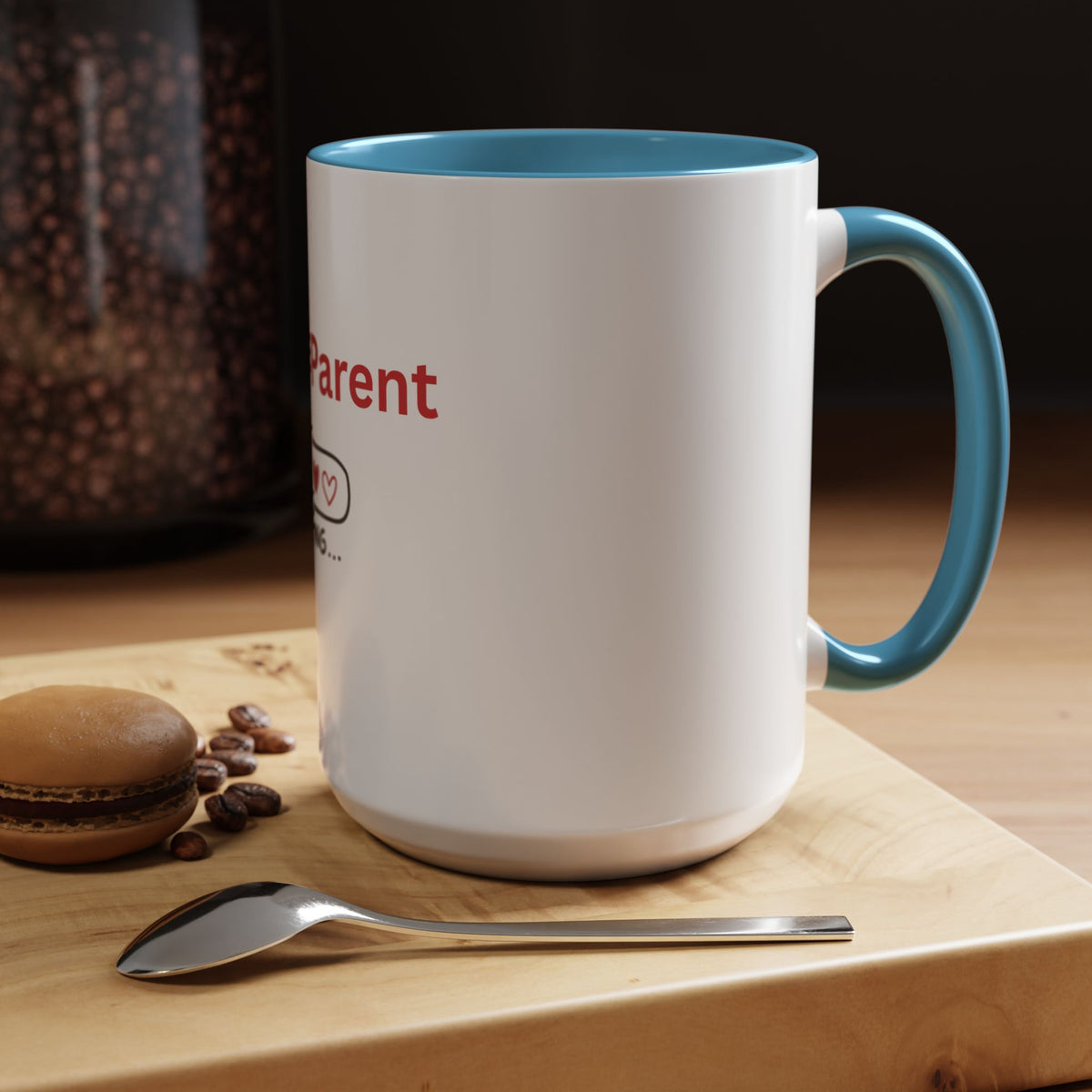 Foster Parent Loading Accent Coffee Mug (11, 15oz)