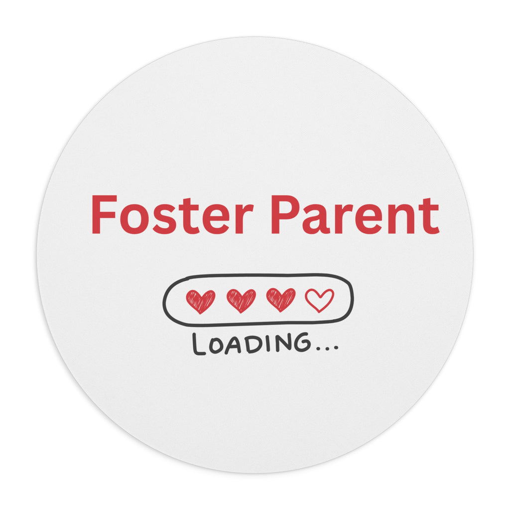 Foster Parent Loading Mouse Pad