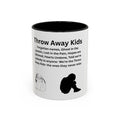 Throw away Kids Accent Coffee Mug (11, 15oz)