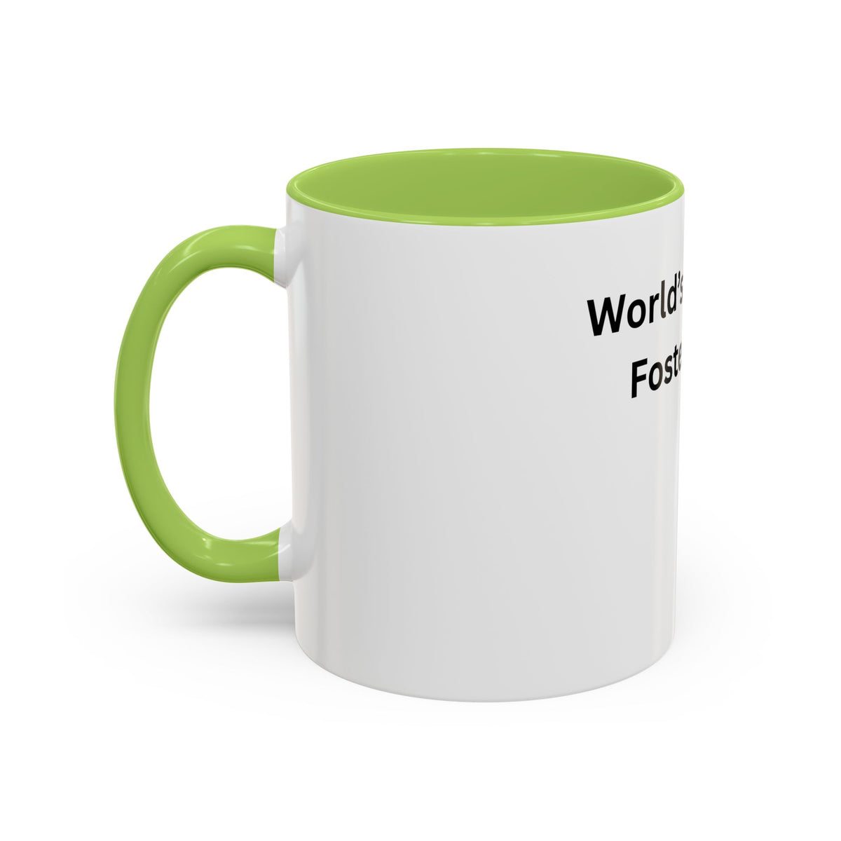 World's Greatest Foster Mom Mug – Foster Mom Gift Idea, Foster Care Coffee Mug (11oz, 15oz)