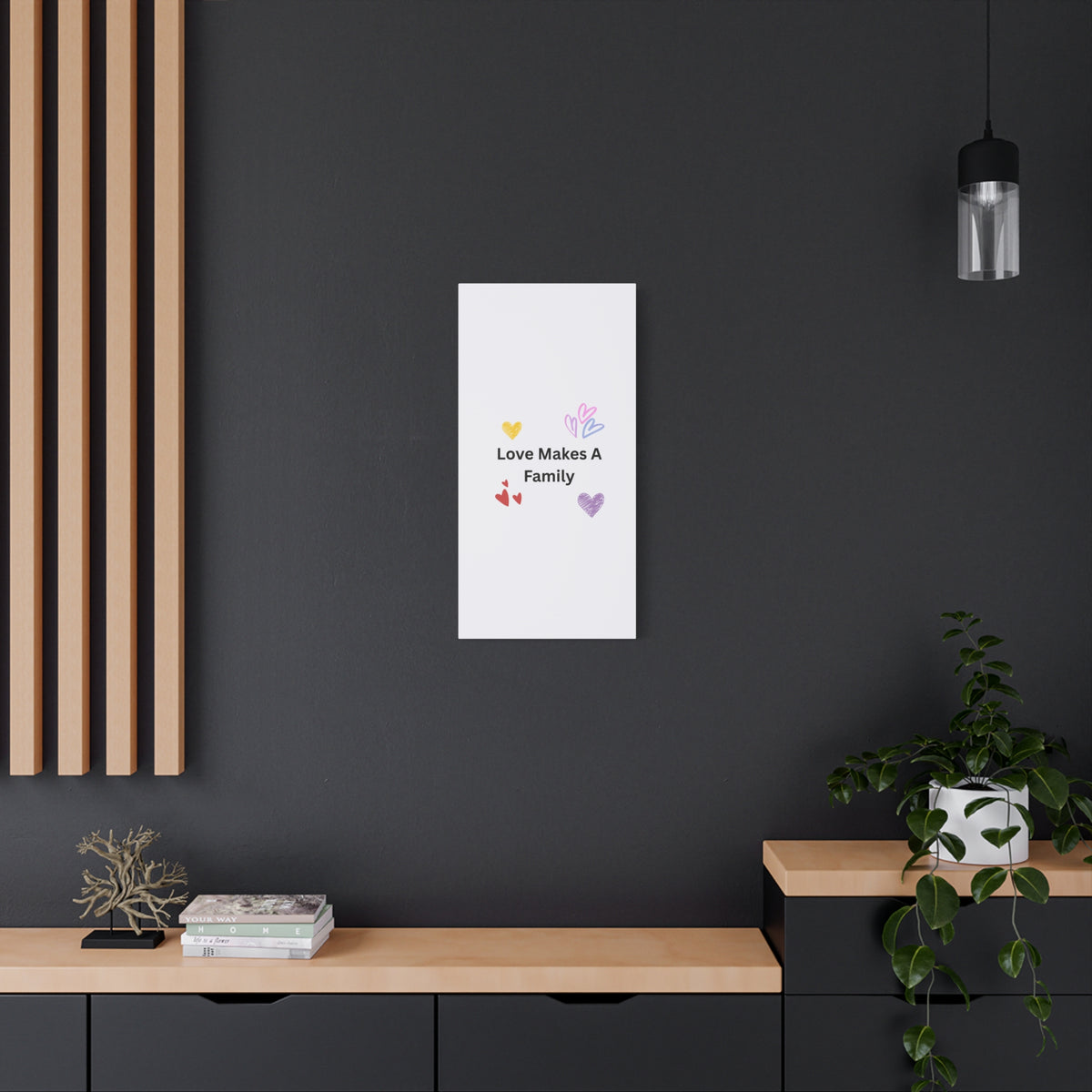 Love Makes A Family Matte Canvas,  1.25"