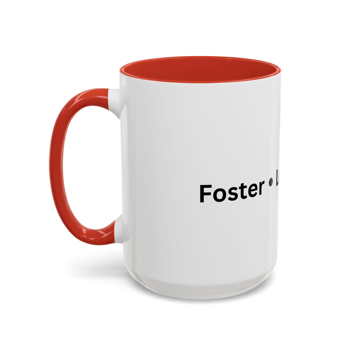 Foster Love Grow Accent Coffee Mug (11, 15oz)