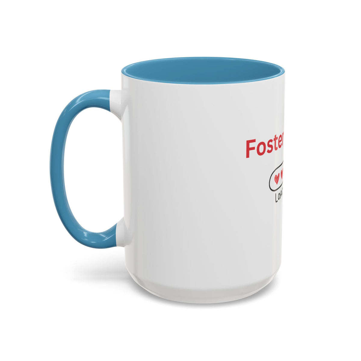 Foster Parent Loading Accent Coffee Mug (11, 15oz)