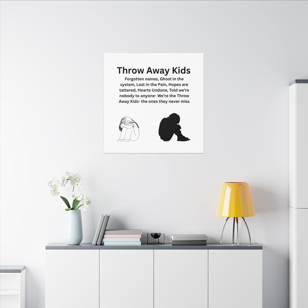 Throw away Kids - Matte Canvas, Stretched, 0.75" (Multi-Size)