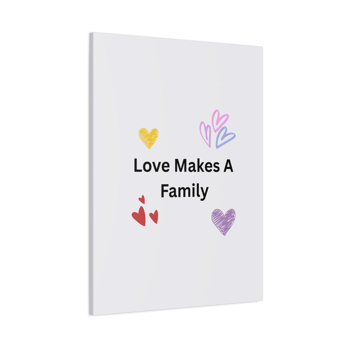 Love Makes A Family Matte Canvas,  1.25"