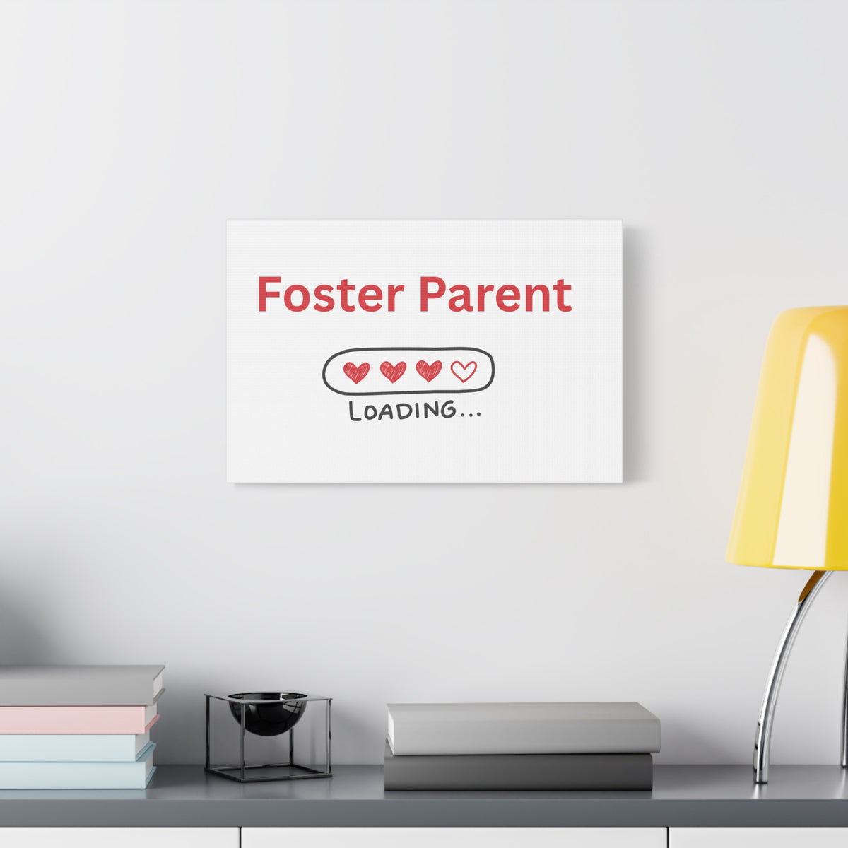 Foster Parent Loading Matte Canvas, Stretched, 1.25"
