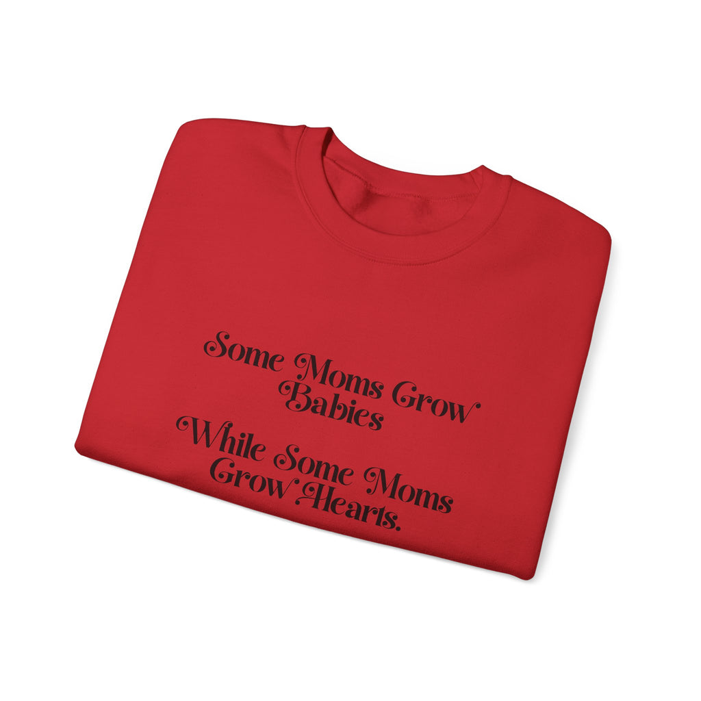 Some Moms Sweatshirt