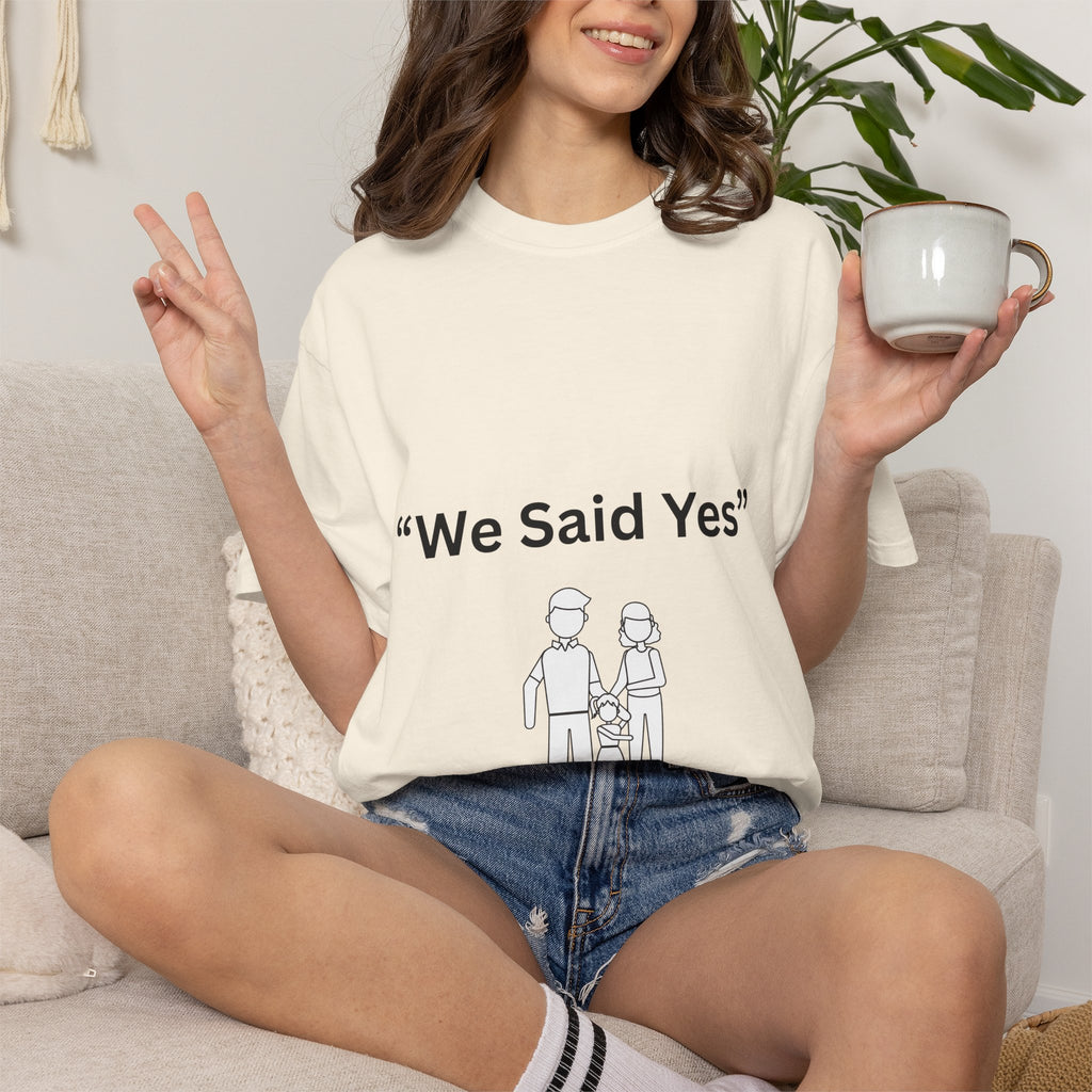 We Said Yes Tee