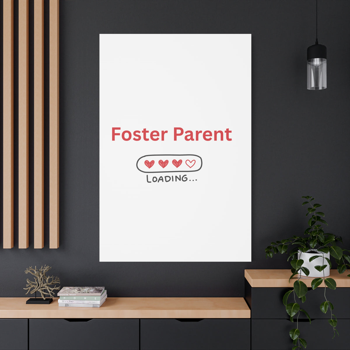 Foster Parent Loading Matte Canvas, Stretched, 1.25"