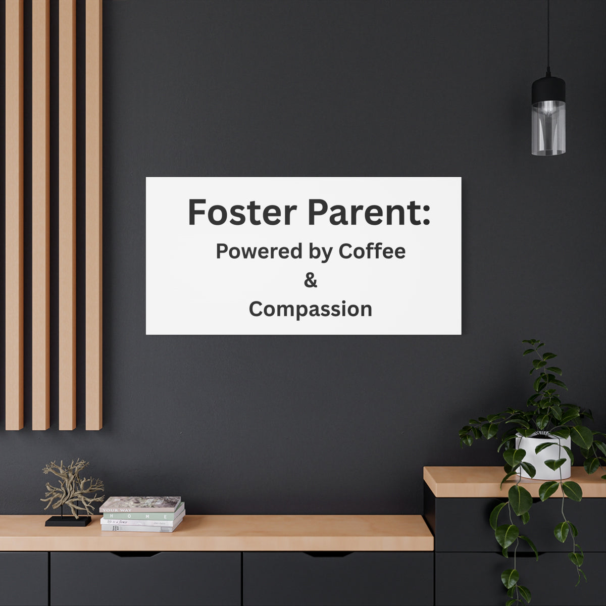 Foster Parents Powered Matte Canvas, Stretched, 1.25"